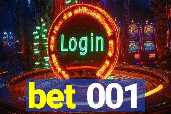 bet 001